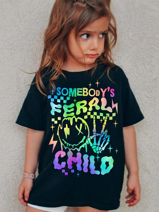 Graffiti "SOMEBODY'S FERAL CHILD"